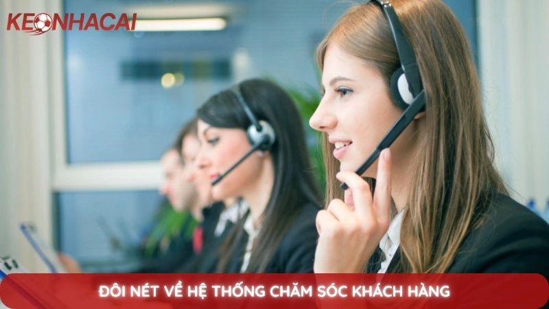 Liên Hệ 1 Đôi nét về hệ thống chăm sóc khách hàng